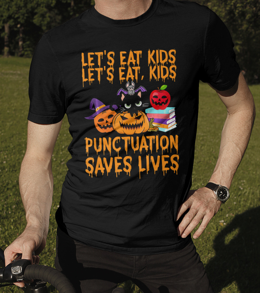 Let's Eat Kids Let's Eat Kids Punctuation Saves Lives Halloween Cats Pumpkins Books T-Shirt
