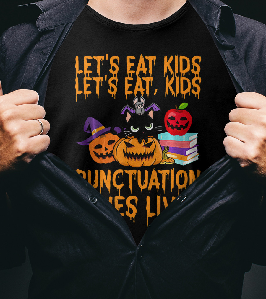 Let's Eat Kids Let's Eat Kids Punctuation Saves Lives Halloween Cats Pumpkins Books T-Shirt