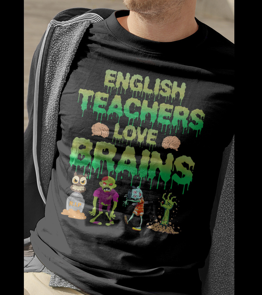 English Teachers Love Brains Monster Zombie Tomb Skull T-Shirt