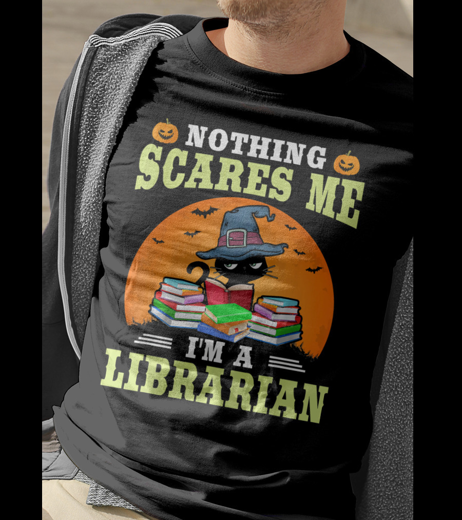 Nothing Scares Me I'm A Librarian Halloween Cat With Books And Witch Hat T-Shirt