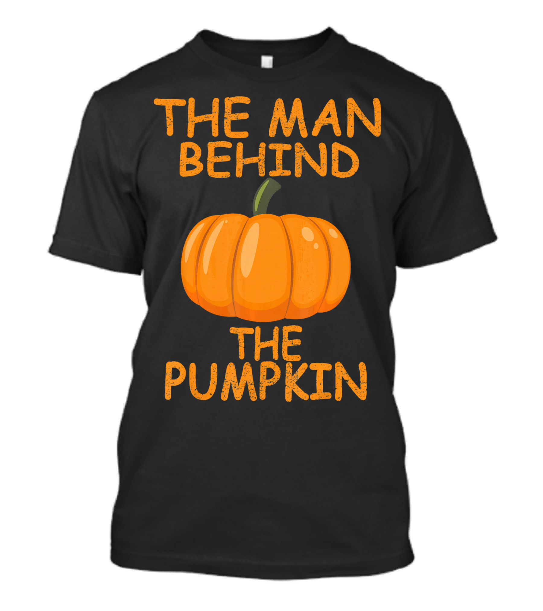 The Man Behind The Pumpkin Funny Halloween Pregnancy T-Shirt