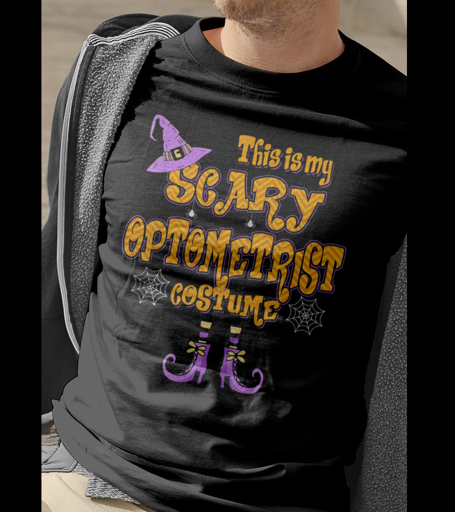 This Is My Scary Optometrist Costume Halloween Witch Hat And Boots T-Shirt