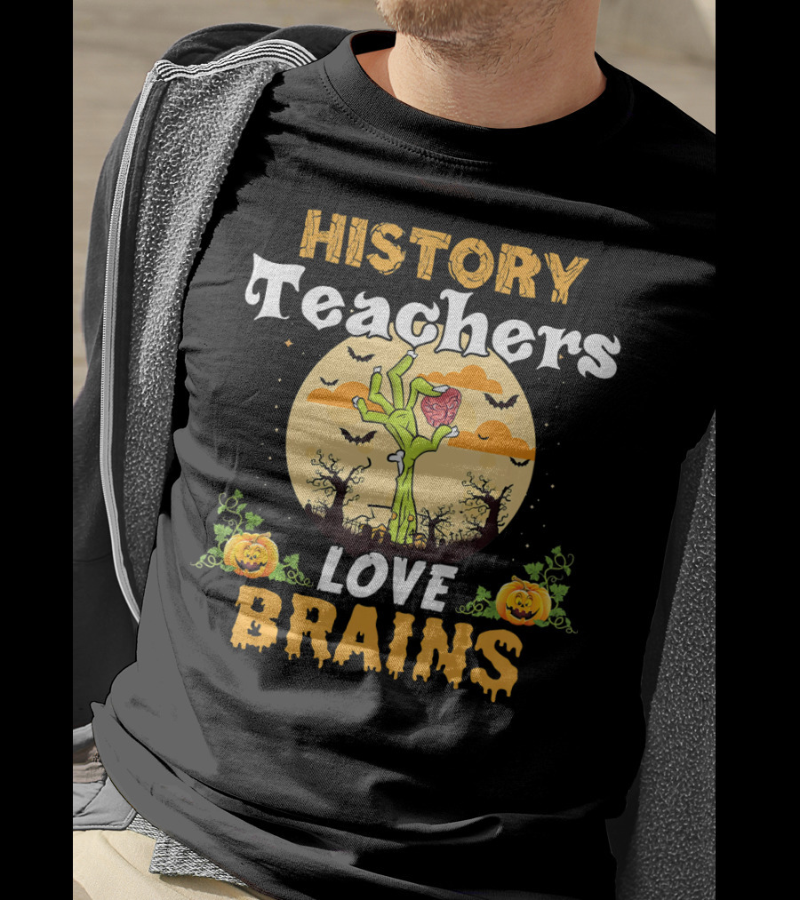 History Teachers Love Brains Zombies Halloween Moon Pumpkins T-Shirt