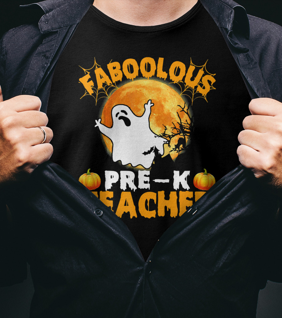 Faboolous Pre K Teacher Moon Ghost Pumpkin Halloween T-Shirt