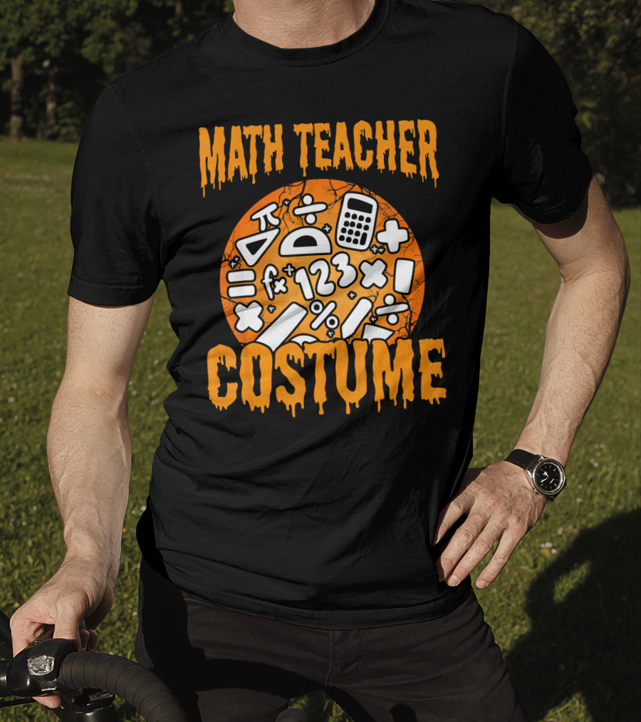 Math Teacher Costume Funny Halloween Party Math Symbols T-Shirt