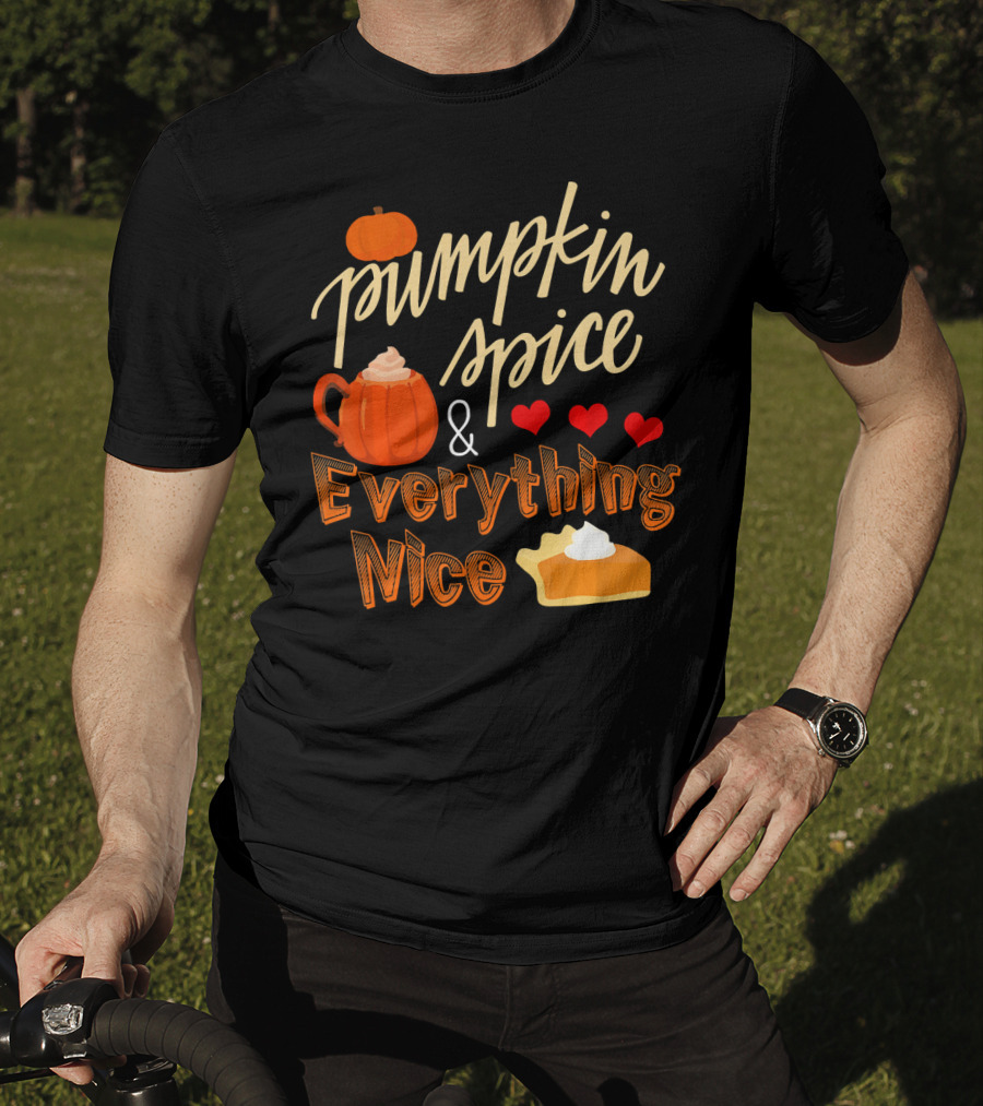 Pumpkin Spice And Everything Nice Hearts Pie Slice T-Shirt