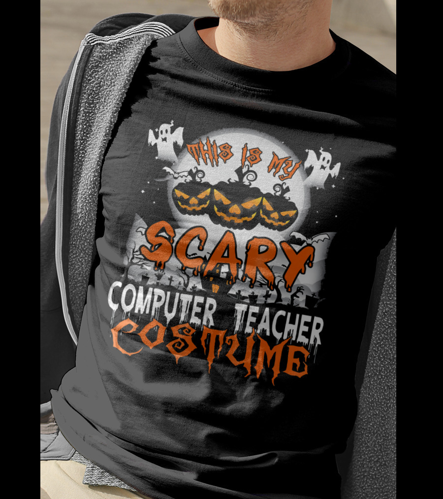 This Is My Scary Computer Teacher Costume With Ghosts And Jack-o'-Lanterns T-Shirt