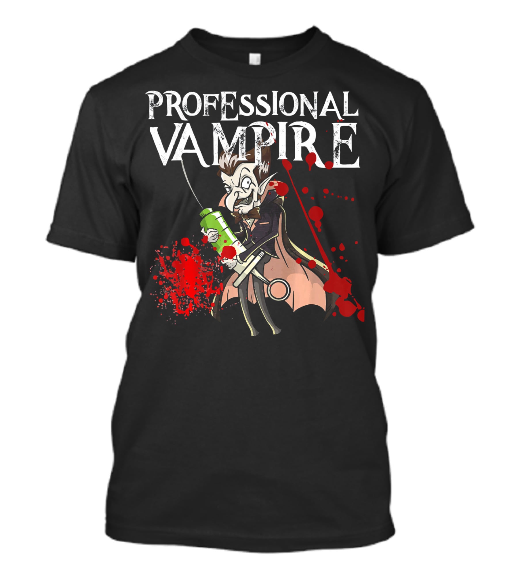 Professional Vampire Phlebotomist Joke Meme Vlad Drac T-Shirt