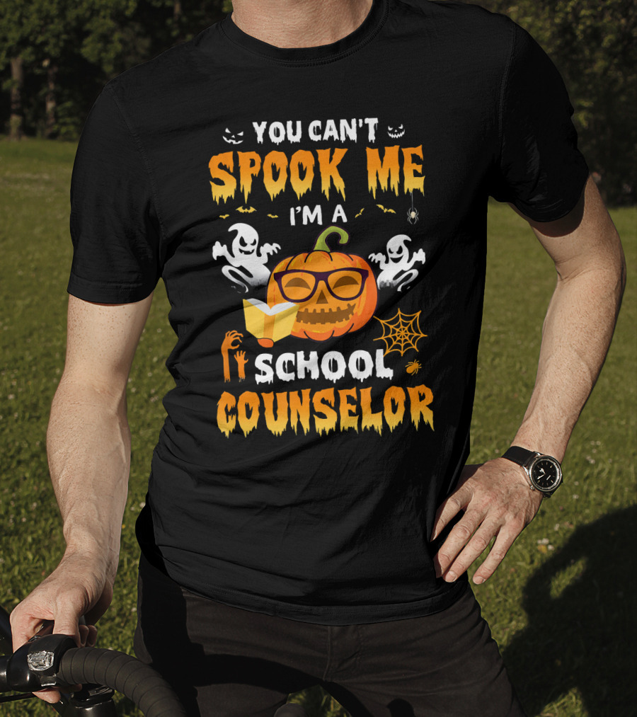 You Can't Spook Me I'm A School Counselor Halloween Pumpkin Ghosts Book Spiders T-Shirt