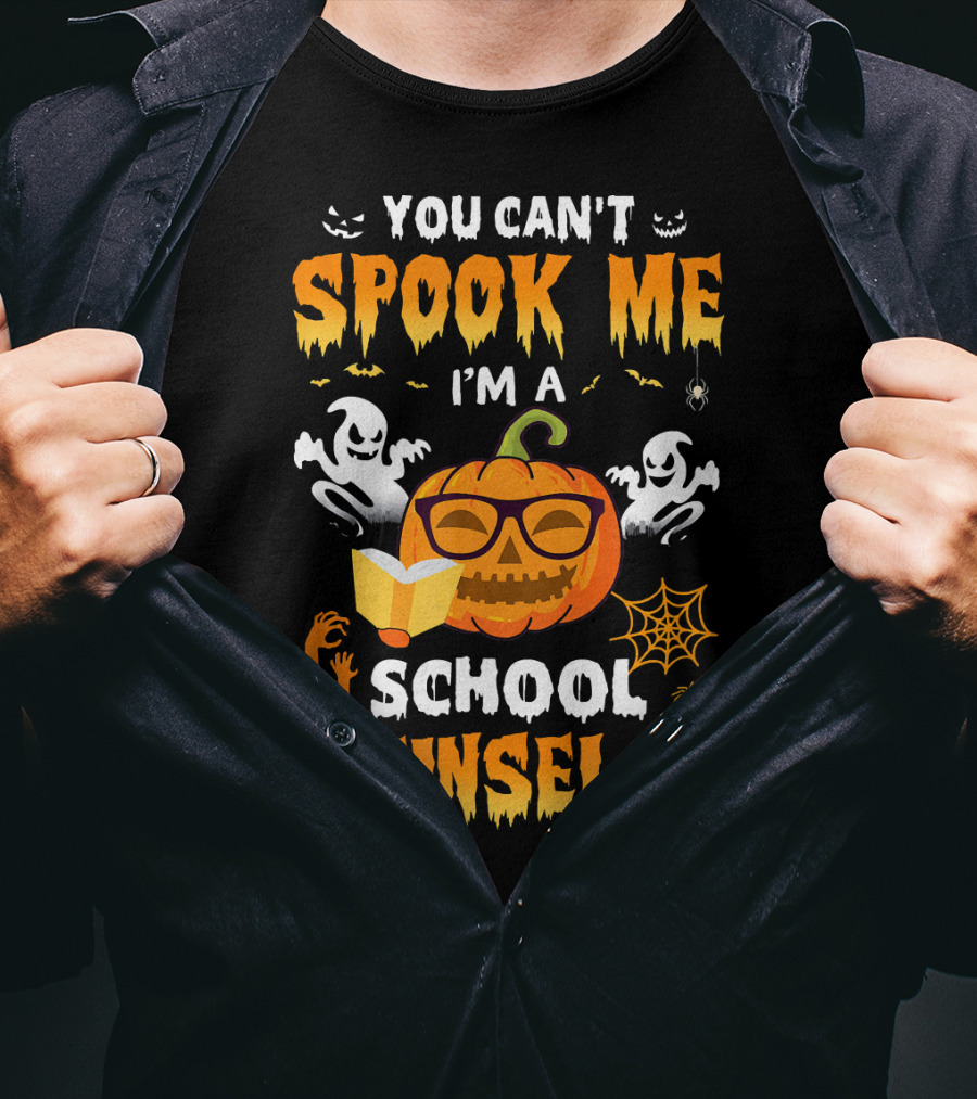 You Can't Spook Me I'm A School Counselor Halloween Pumpkin Ghosts Book Spiders T-Shirt
