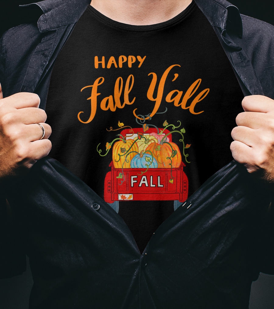 Happy Fall Y'all Fall Truck With Pumpkins T-Shirt