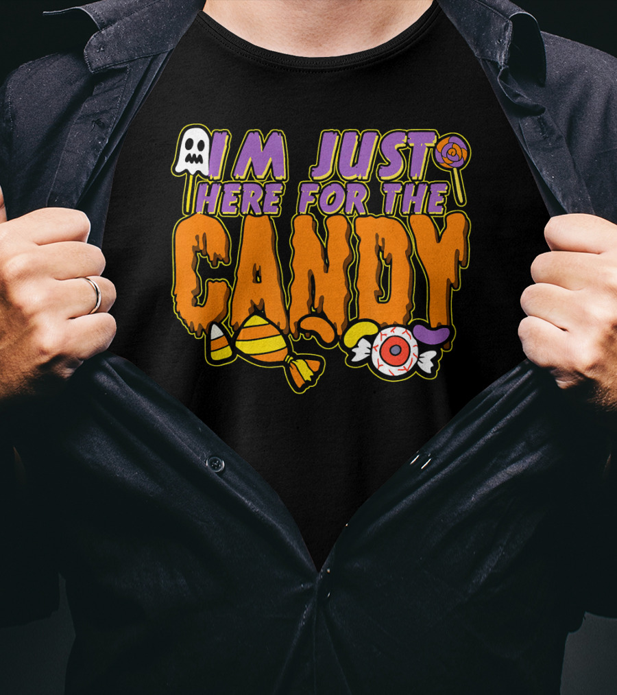 I'm Just Here For The Candy Halloween Costume Dress Kids Adults T-Shirt