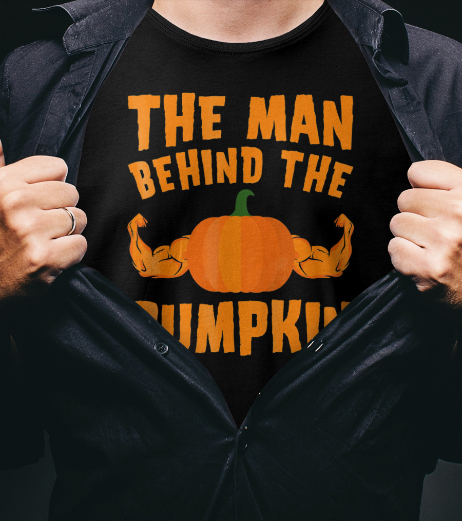The Man Behind The Pumpkin Halloween Funny Dad T-Shirt