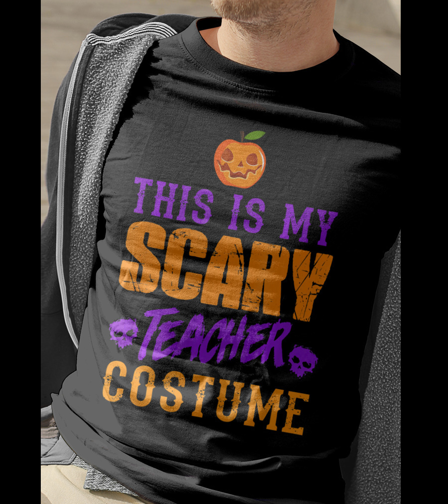 This Is My Scary Teacher Costume Halloween Pumpkin Skull T-Shirt