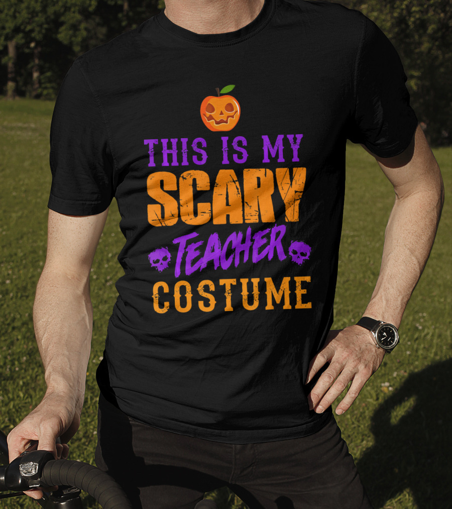 This Is My Scary Teacher Costume Halloween Pumpkin Skull T-Shirt