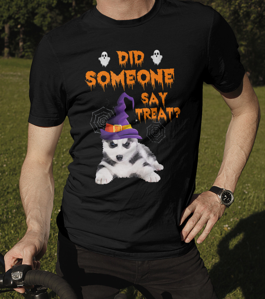 Siberian Husky Halloween Did Someone Say Treat? T-Shirt