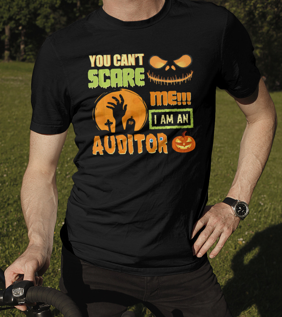 Halloween You Can't Scare Me I Am An Auditor T-Shirt
