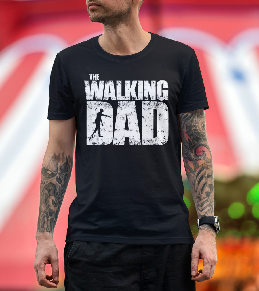 The Walking Dad Zombie Halloween Father Me T-Shirt