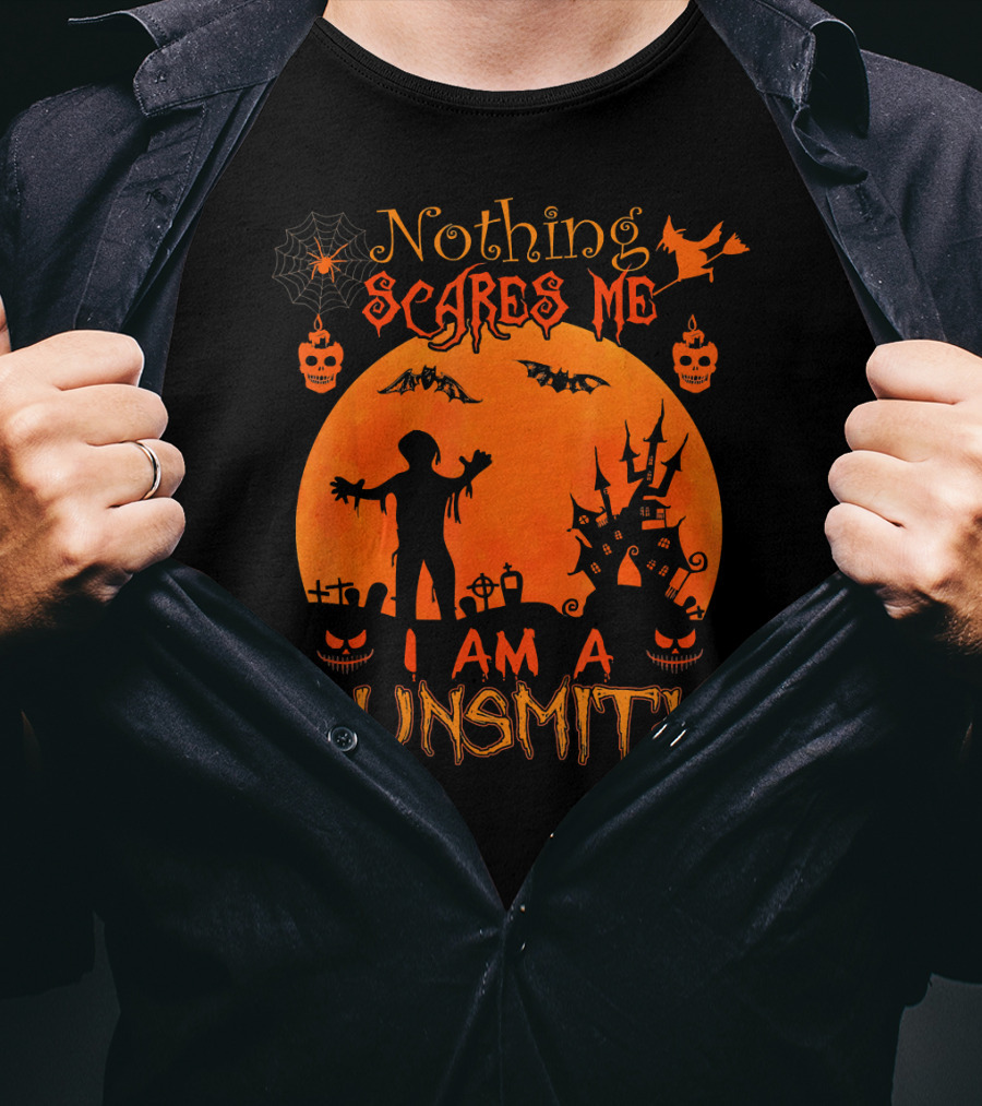 Nothing Scares Me I Am A Gunsmith Halloween Haunted T-Shirt