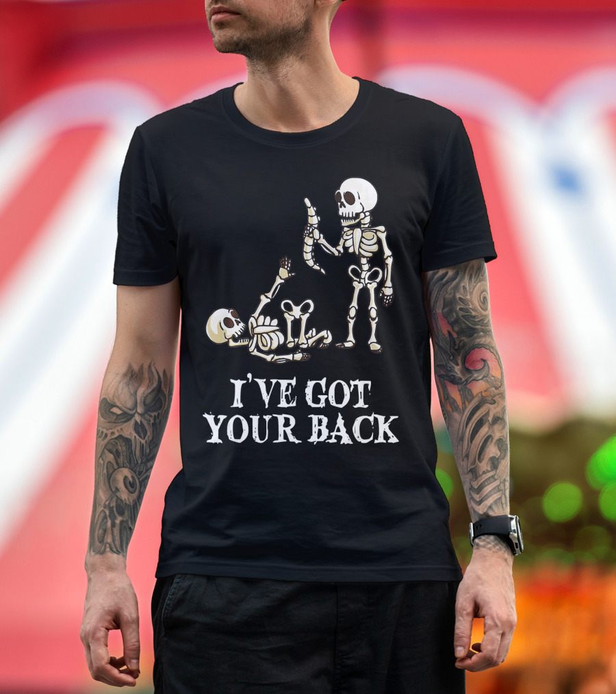 I've Got Your Back Funny Skeleton Halloween Pun T-Shirt