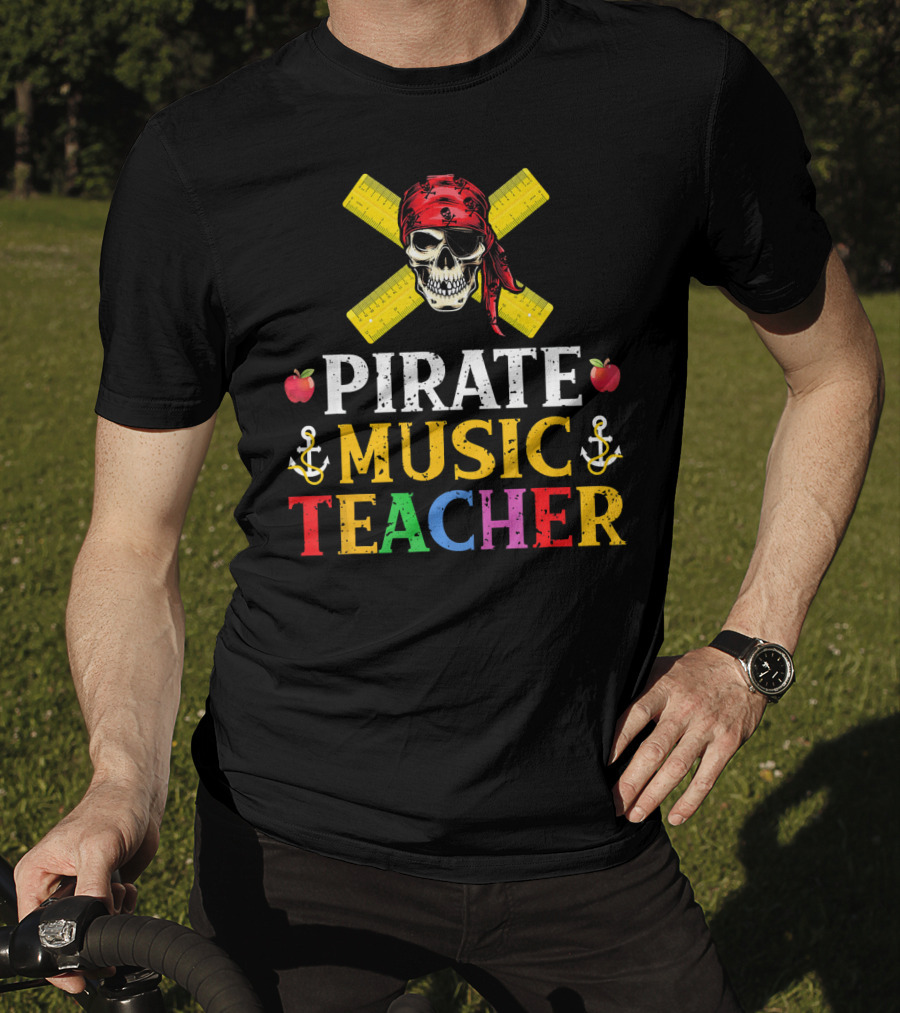 Funny Pirate Music Teacher Halloween Skull Anchors Apples Rulers T-Shirt