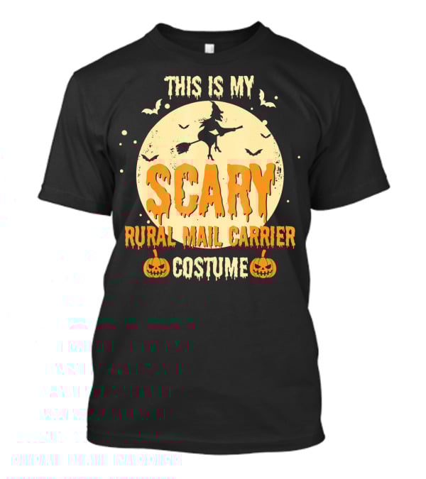 This Is My Scary Rural Mail Carrier Costume Witch Moon Bats Pumpkins T-Shirt