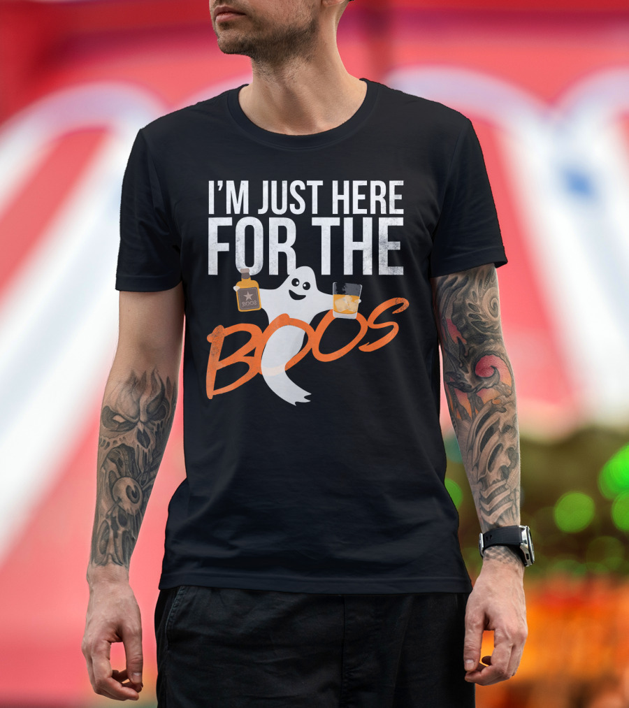 I'm Just Here For The Boos Funny Ghost Whisky T-Shirt