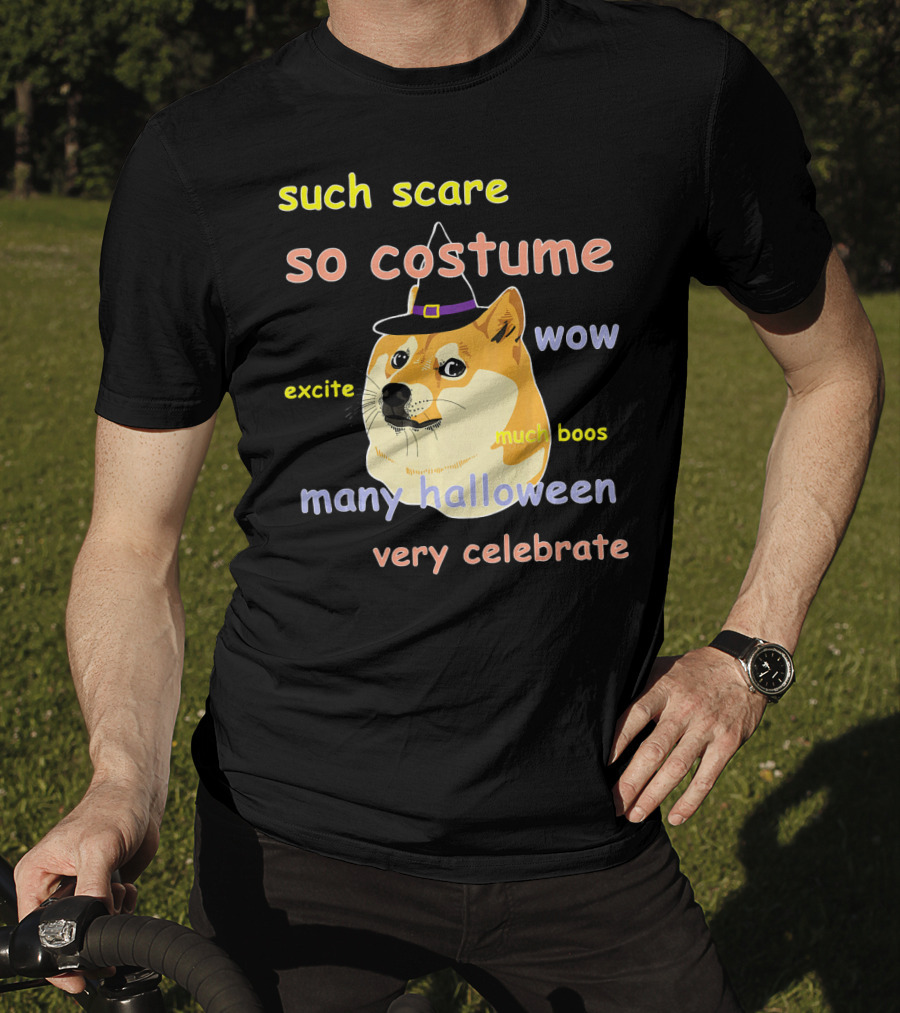 Such Scare So Costume Wow Excite Much Boos Many Halloween Very Celebrate T-Shirt