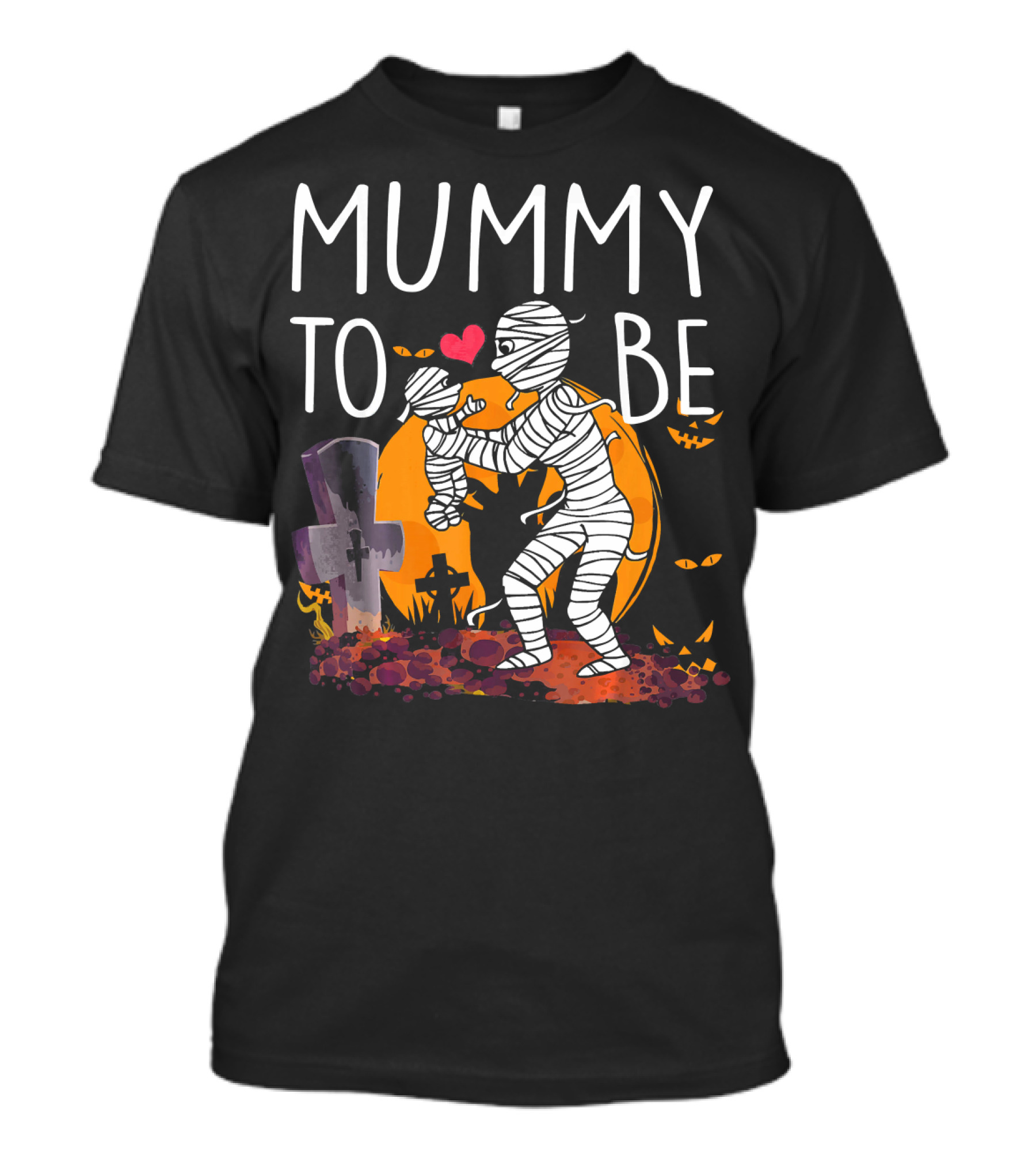 Mummy To Be Halloween Mummy Scene With Graveyard And Heart T-Shirt