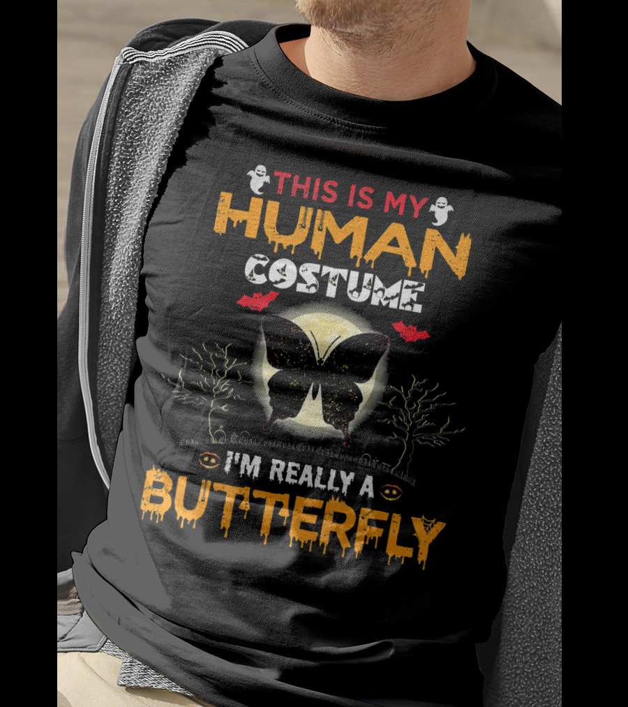 This Is My Human Costume I'm Really A Butterfly Halloween Ghosts Bats Moon Trees T-Shirt