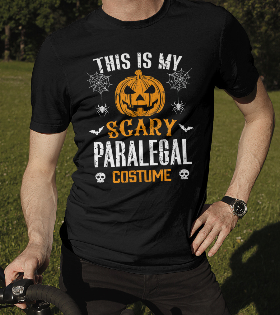 This Is My Scary Paralegal Costume Halloween Pumpkin Spiders Bats Skulls T-Shirt