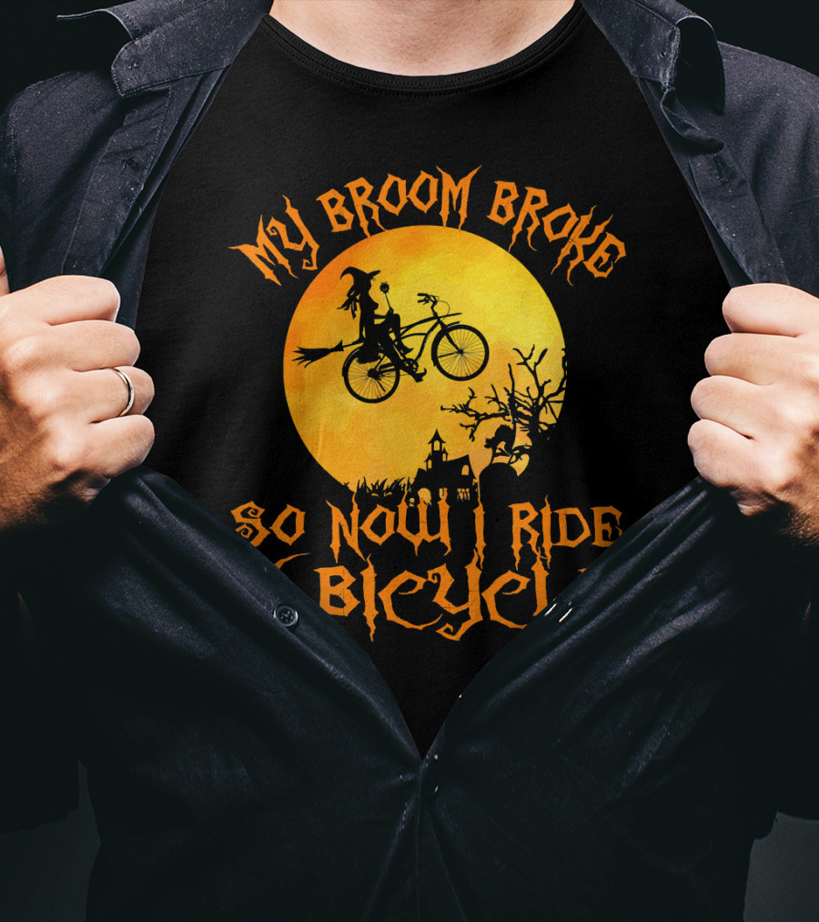 My Broom Broke So Now I Ride A Bicycle Witch Silhouette Full Moon Spooky Scene T-Shirt