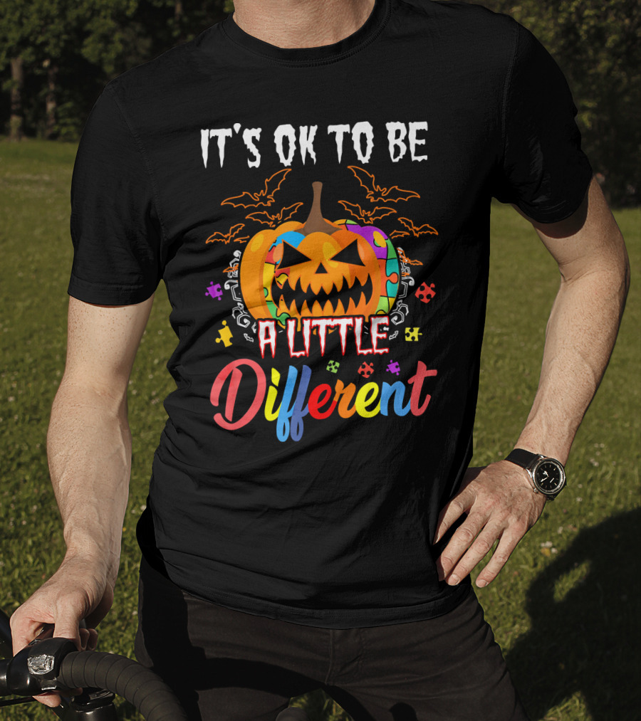 It's Ok To Be A Little Different Halloween Pumpkin T-Shirt