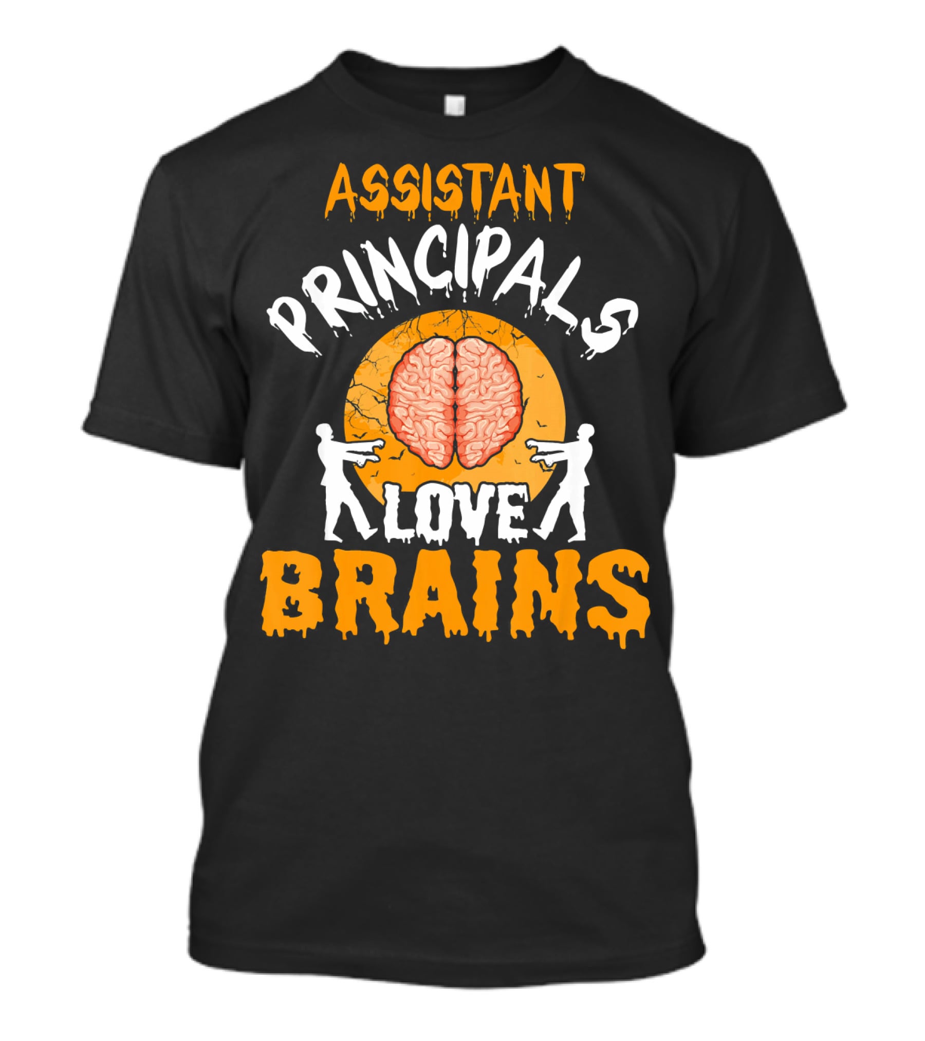 Assistant Principals Love Brains Zombie Style Halloween T-Shirt