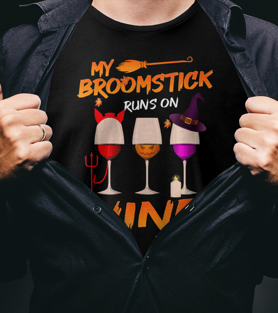 My Broomstick Runs On Wine Halloween Glasses T-Shirt