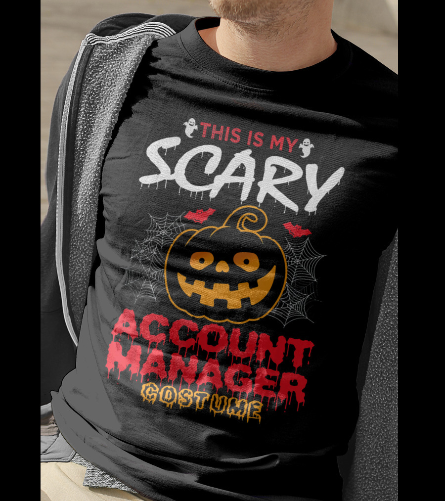 This Is My Scary Account Manager Costume With Jack-O'-Lantern Ghosts And Spiderwebs T-Shirt