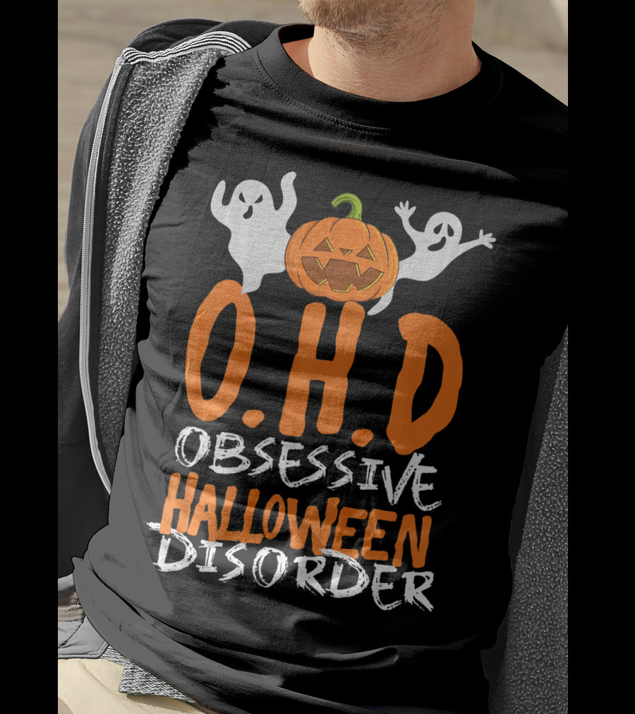 OHD Obsessive Halloween Disorder Funny Pumpkin Cute Ghost T-Shirt