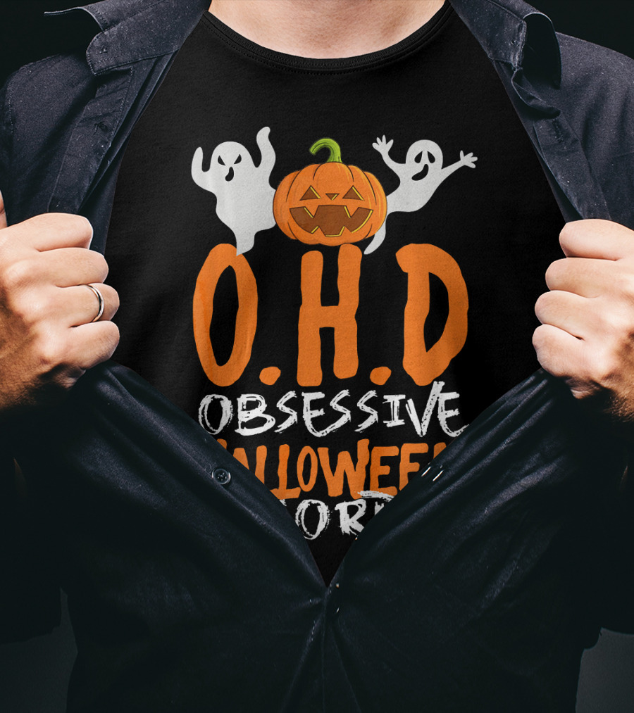 OHD Obsessive Halloween Disorder Funny Pumpkin Cute Ghost T-Shirt