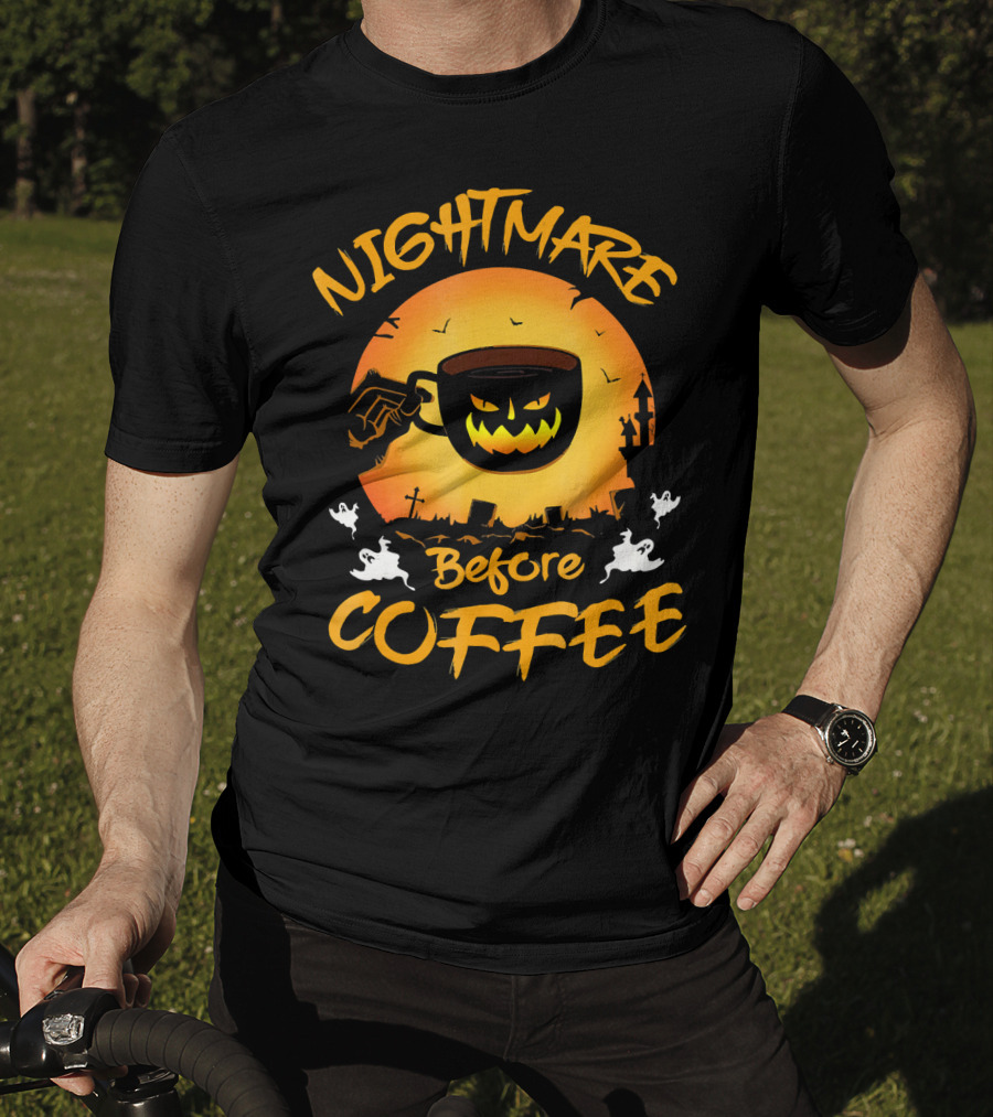 Nightmare Before Coffee Halloween Mug And Ghosts Spooky T-Shirt