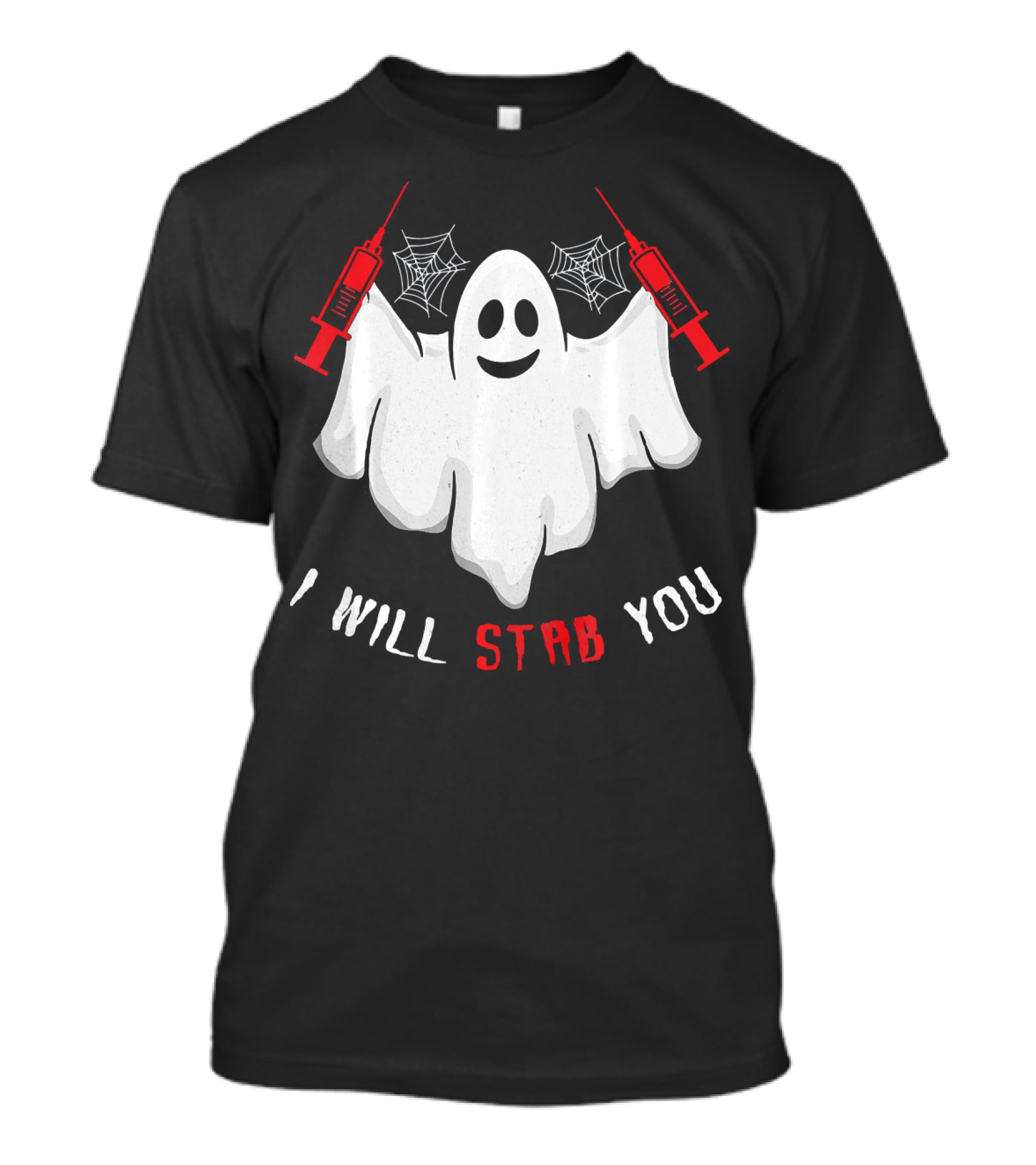 I Will Stab You Ghost Nurse With Syringes And Cobwebs T-Shirt
