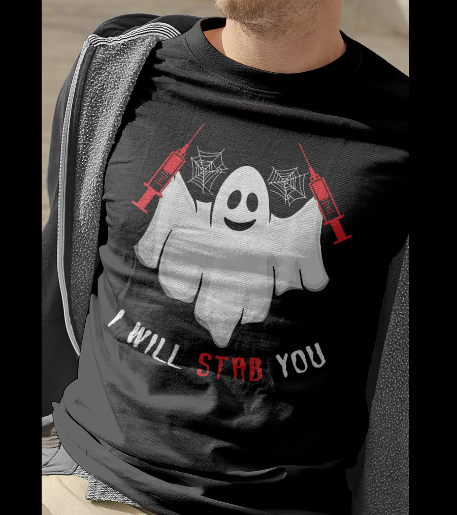I Will Stab You Ghost Nurse With Syringes And Cobwebs T-Shirt
