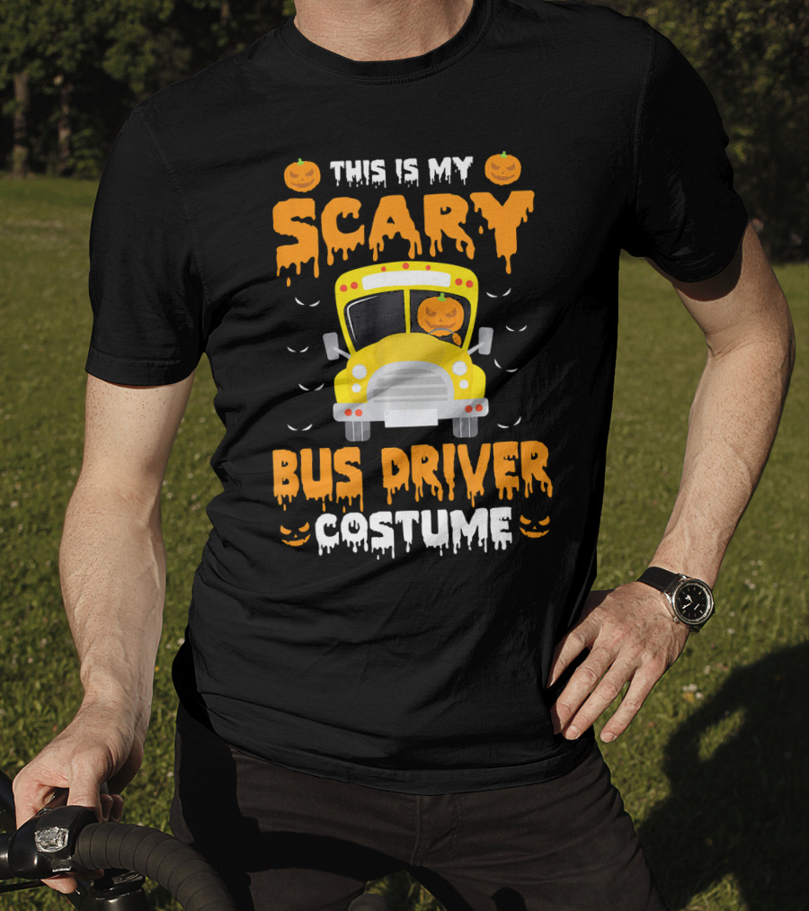 This Is My Scary School Bus Driver Costume Halloween Jack-O'-Lanterns T-Shirt