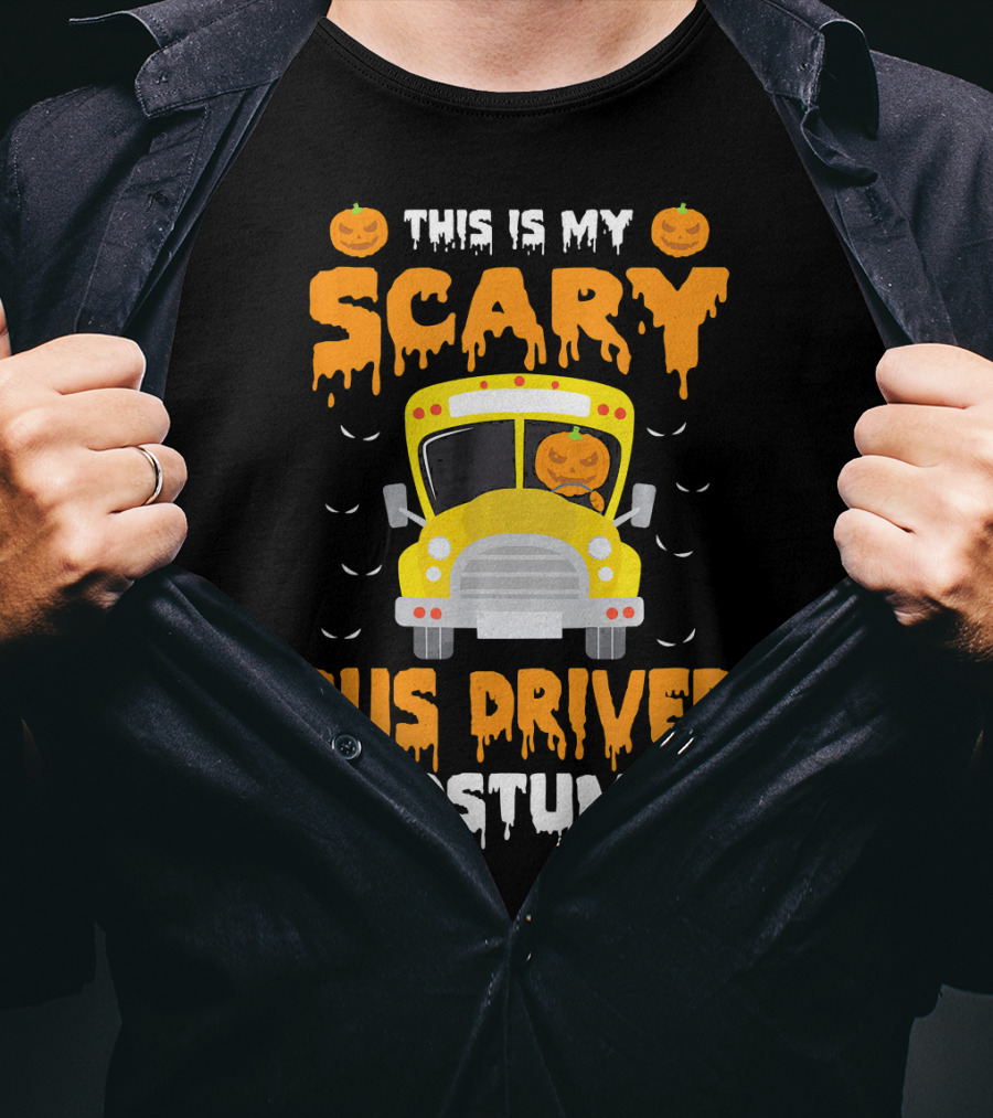 This Is My Scary School Bus Driver Costume Halloween Jack-O'-Lanterns T-Shirt