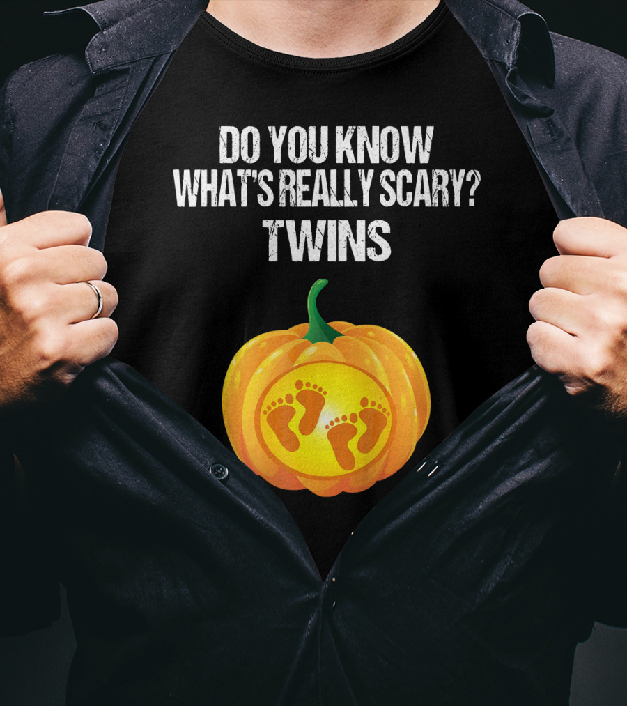 Do You Know What's Really Scary? Twins Pumpkin Belly Pregnancy Announcement T-Shirt