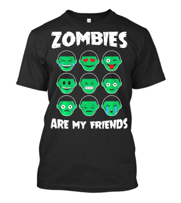 Zombies Are My Friends Funny Zombie Emoji Collection T-Shirt