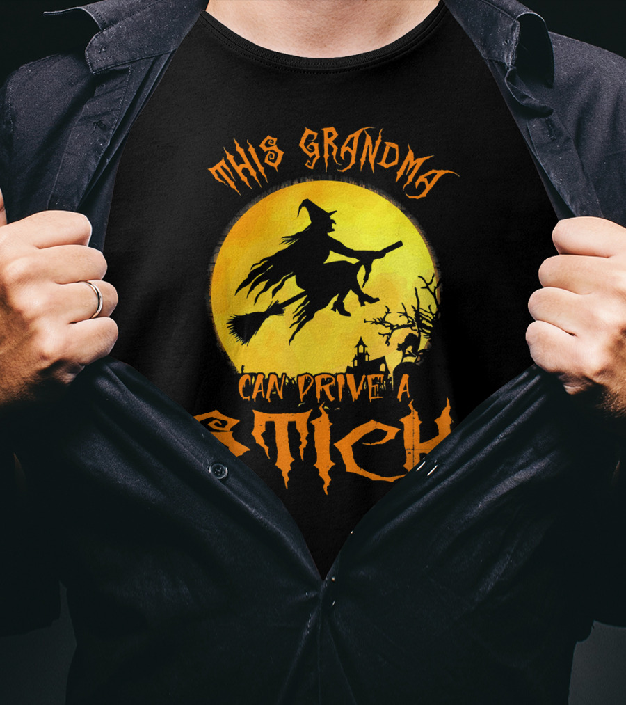 This Grandma Can Drive A Stick Witch Silhouette Flying Broomstick Full Moon Halloween Scene T-Shirt