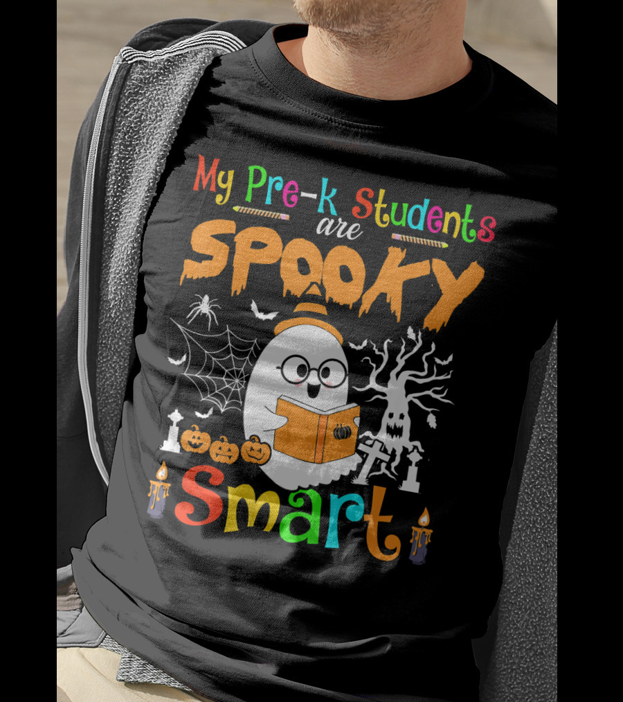 My Pre-K Students Are Spooky Smart Ghost With Book And Halloween Elements T-Shirt