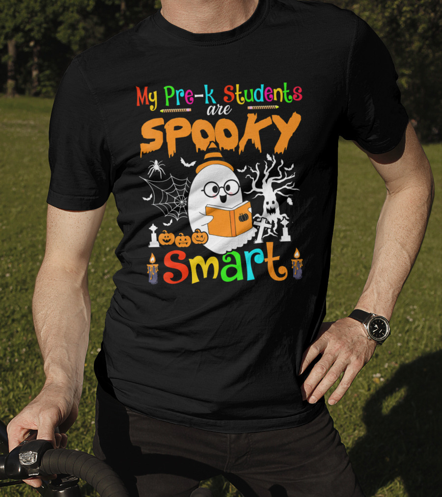 My Pre-K Students Are Spooky Smart Ghost With Book And Halloween Elements T-Shirt