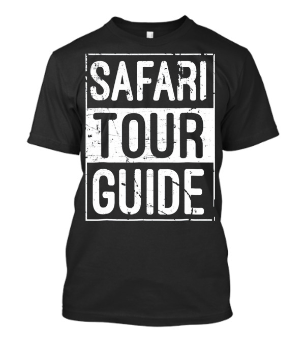 SAFARI TOUR GUIDE Vintage Distressed Block Text T-Shirt