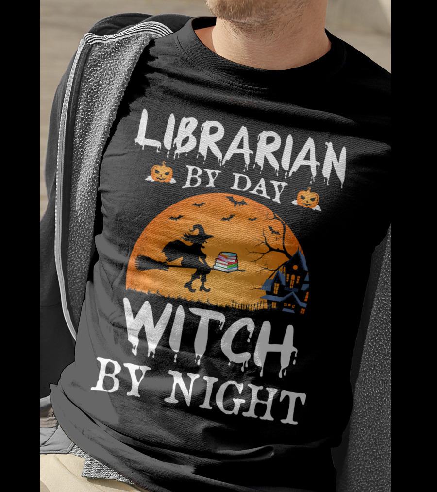 Librarian By Day Witch By Night Halloween Broomstick Silhouette With Books And Haunted House T-Shirt
